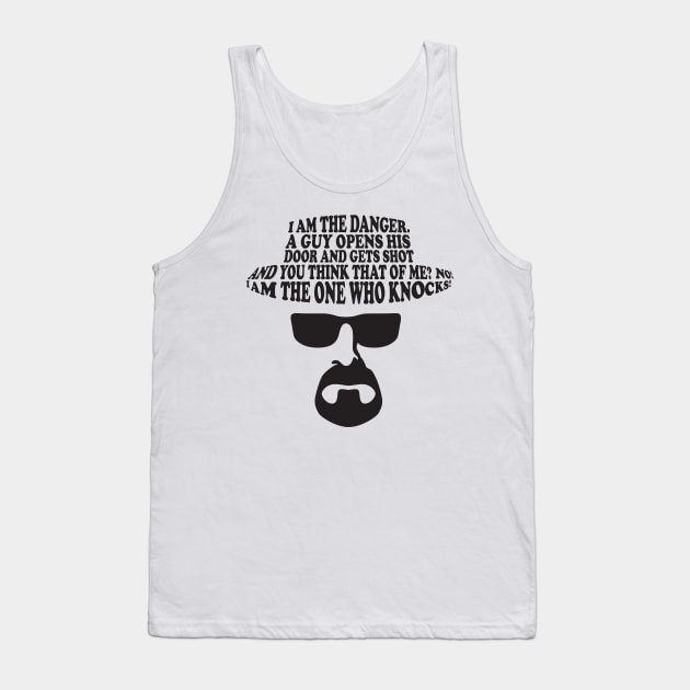 Breaking Bad The One Who Knocks Tank Top by joefixit2